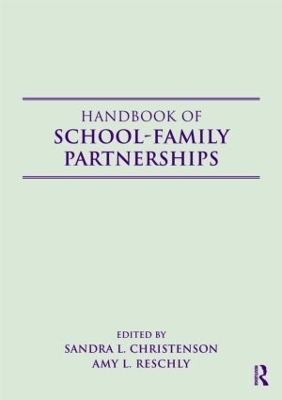 Handbook of School-Family Partnerships - 