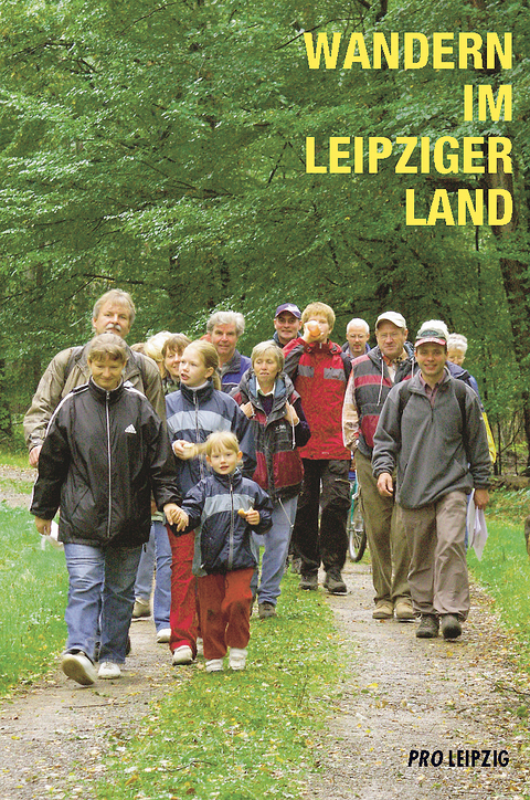 Wandern im Leipzig Land - J&uuml;rgen Lorenz