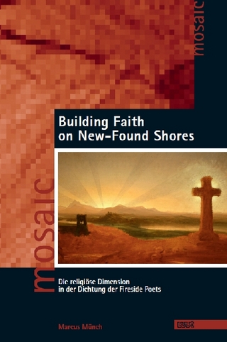 Building Faith on New-Found Shores