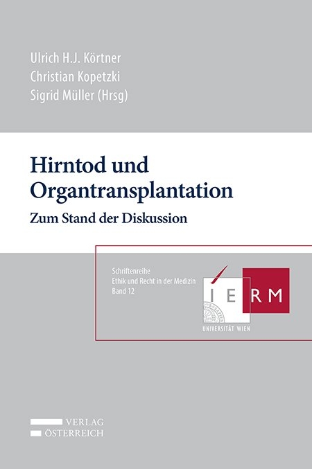 Hirntod und Organtransplantation - 