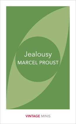 Jealousy -  Marcel Proust