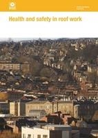 Health and Safety in Roof Work -  Health and Safety Executive (HSE)