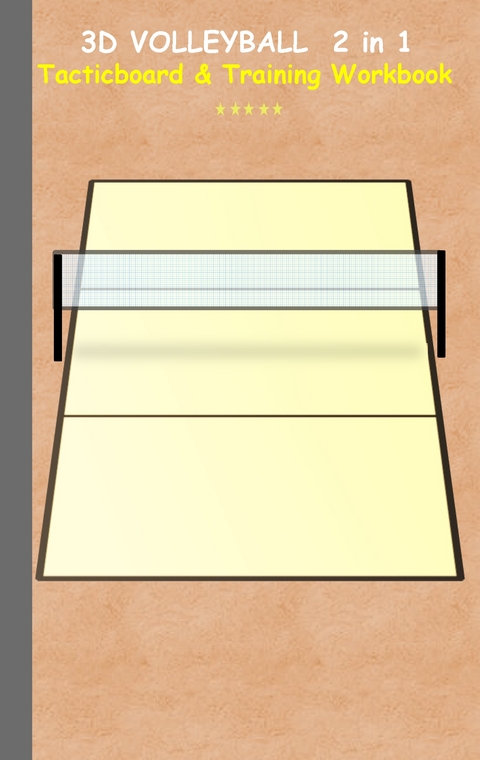 3D Volleyball 2 in 1 Tacticboard and Training Workbook - Theo von Taane