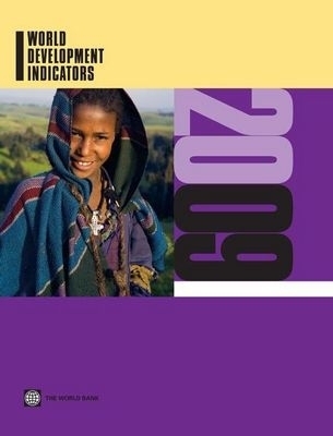 World Development Indicators 2009 -  World Bank Group