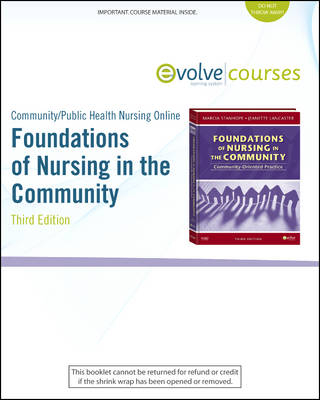 Community/Public Health Nursing Online for Stanhope and Lancaster, Foundations of Nursing in the Community