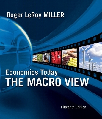 Economics Today - Roger LeRoy Miller
