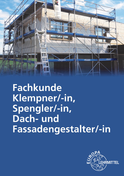 Fachkunde f&uuml;r Klempner, Flaschner und Spengler - Hans-Peter R&ouml;sch