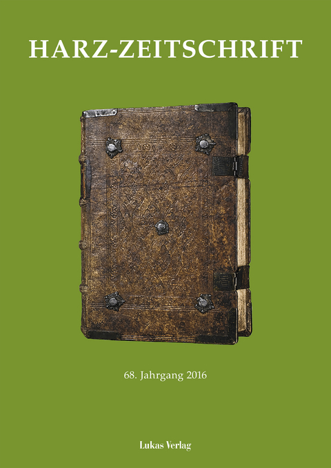 Harz-Zeitschrift f&uuml;r den Harz-Verein f&uuml;r Geschichte und Altertumskunde / Harz-Zeitschrift