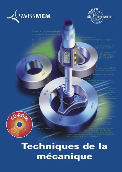 Techniques de la m&eacute;canique - Josef Dillinger, Walter Escherich, Werner G&uuml;nter, Eckhard Ignatowitz, Dorothea Jeub-Bartenschlager, Stefan Oesterle, Ludwig Rei&szlig;ler, Andreas Stephan, Reinhard Vetter, Falko Wieneke