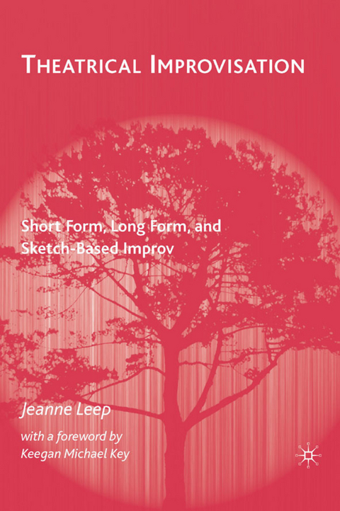 Theatrical Improvisation - J. Leep