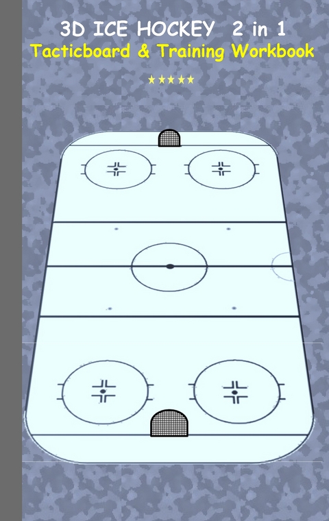 3D Ice Hockey 2 in 1 Tacticboard and Training Book - Theo von Taane
