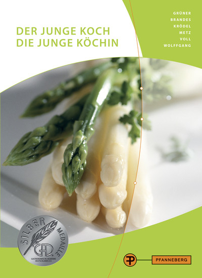 Der junge Koch / Die junge K&ouml;chin - Frank Brandes, Hermann Gr&uuml;ner, Conrad Kr&ouml;del, Reinhold Metz, Marco Voll, Thomas Wolffgang