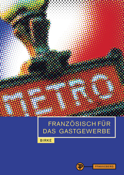 Franz&ouml;sisch f&uuml;r das Gastgewerbe - Hans-G&uuml;nther Birke