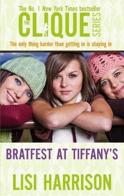 Bratfest At Tiffany's - Lisi Harrison