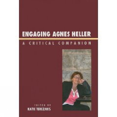 Engaging Agnes Heller - 