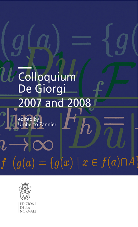Colloquium De Giorgi 2007 and 2008 - 