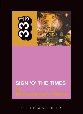Prince's Sign 'O' the Times -  Matos Michaelangelo Matos