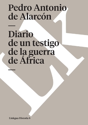 Diario de un testigo de la guerra de África