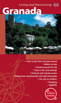 Living and Discovering Granada
