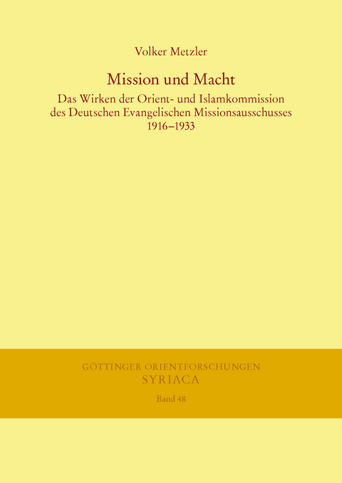 Mission und Macht - Volker Metzler