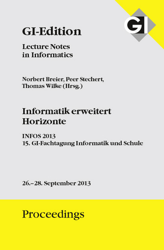 GI Edition Proceedings Band 219 Informatik erweitert Horizonte