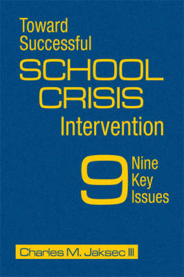 Toward Successful School Crisis Intervention
