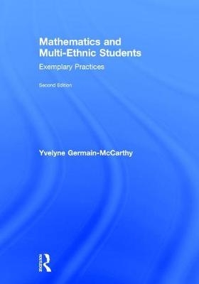 Mathematics and Multi-Ethnic Students -  Yvelyne Germain-McCarthy
