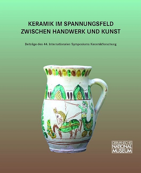 Keramik im Spannungsfeld zwischen Handwerk und Kunst - 