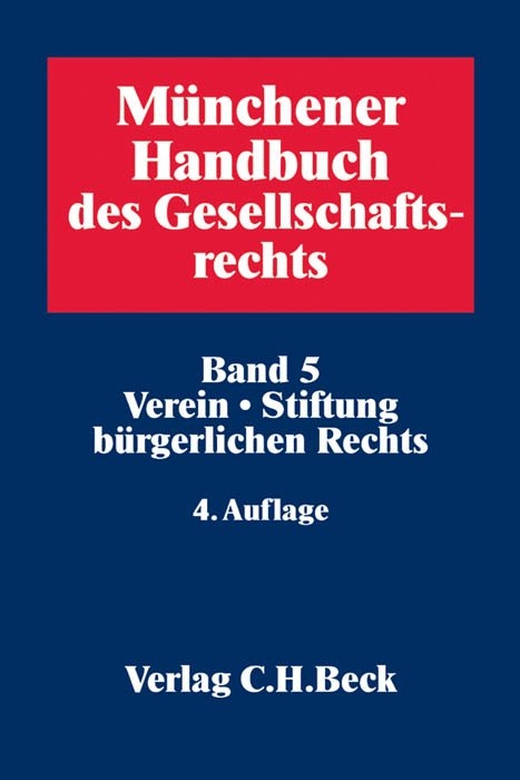 M&uuml;nchener Handbuch des Gesellschaftsrechts Bd 5 - 