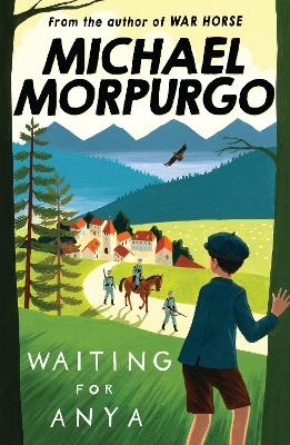 Waiting for Anya - Michael Morpurgo
