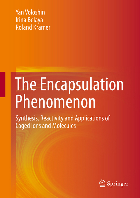 The Encapsulation Phenomenon - Yan Voloshin, Irina Belaya, Roland Kr&auml;mer