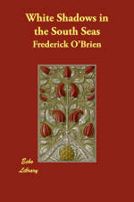 White Shadows in the South Seas