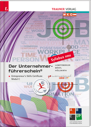 Der Unternehmerführerschein - Entrepreneur's Skills Certificate, Modul C