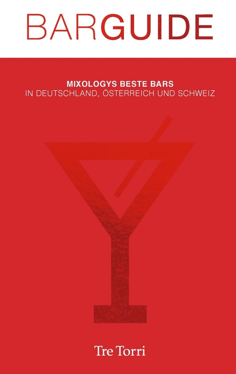 Mixology Bar Guide No. 5 -  Peter Eichhorn