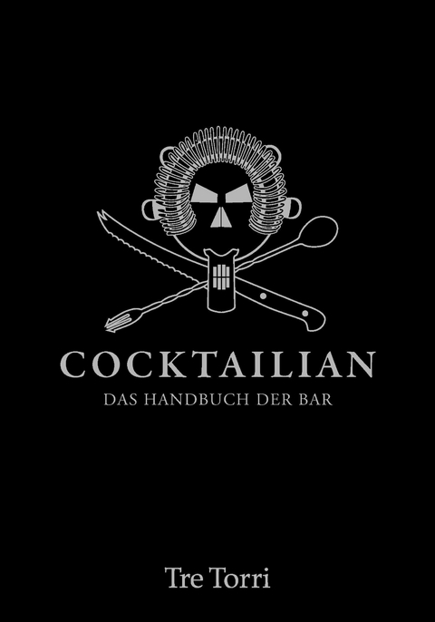 Cocktailian 1 (2015) -  Marianne J. Strauss,  Jens Hasenbein,  Bastian H&auml;user,  Helmut Adam