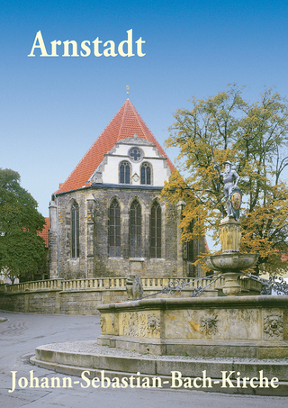 Arnstadt - Johann-Sebastian-Bach-Kirche