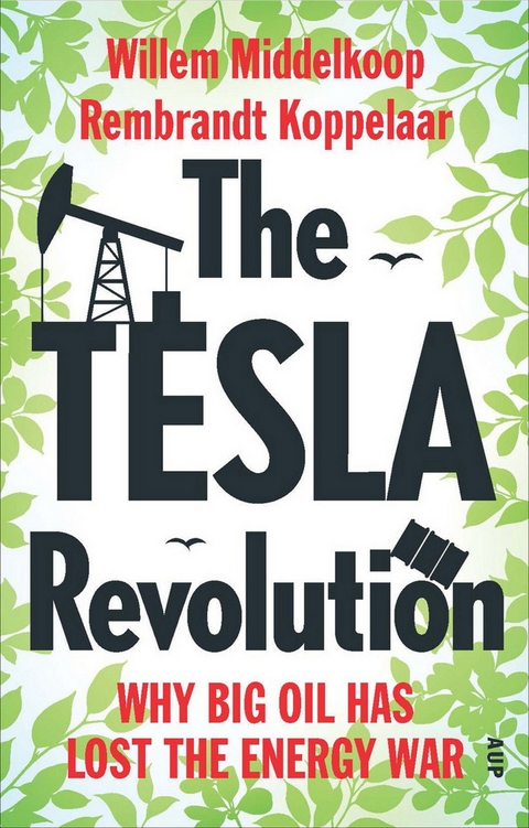 Tesla Revolution -  Koppelaar Rembrandt Koppelaar,  Middelkoop Willem Middelkoop