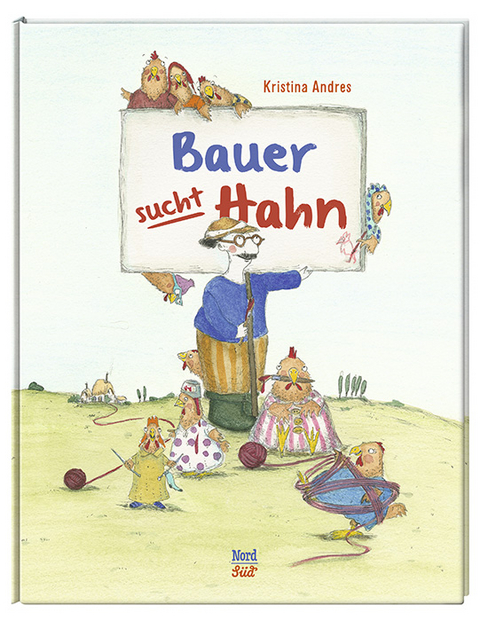 Bauer sucht Hahn - Kristina Andres