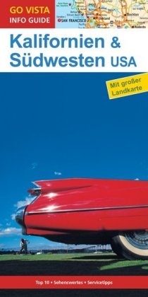 GO VISTA: Reiseführer Kalifornien & Südwesten USA