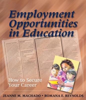 Employment Opportunities in Education - Jeanne MacHado