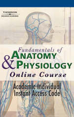 Fundamentals of Anatomy and Physiology Online Course - Academic  Individual Access Code -  Delmar