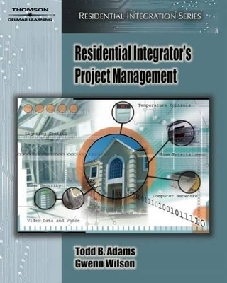 Residential Integrator's Project Management