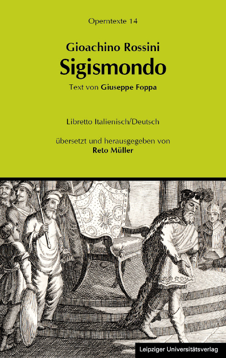 Gioachino Rossini: Sigismondo (Sigismund) - 