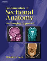 Fundamentals of Sectional Anatomy