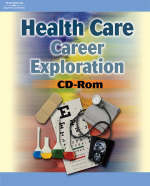 Health Care Career Exploration CD-ROM