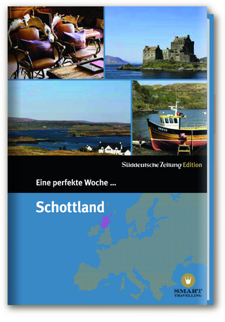 Eine perfekte Woche... in Schottland