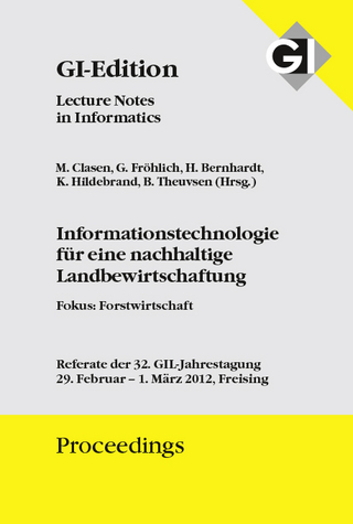 GI Edition Proceedings Band 194 Informatiostechnologie für eine nachhaltige Landbewirtschaftung