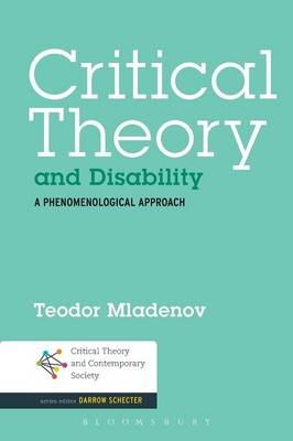 Critical Theory and Disability -  Mladenov Teodor Mladenov
