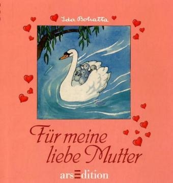F&uuml;r meine liebe Mutter - Ida Bohatta