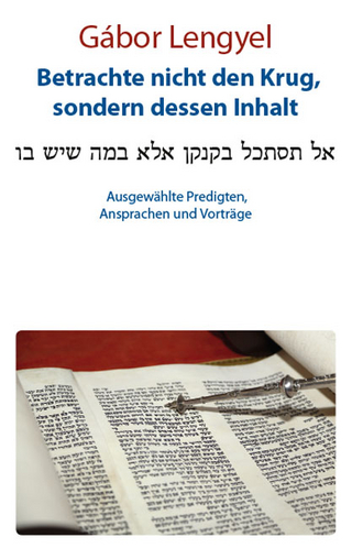 Betrachte nicht den Krug, sondern dessen Inhalt